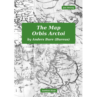 Strang, Jan. The Map Orbis Arctoi by Anders Bure (Bureus)
